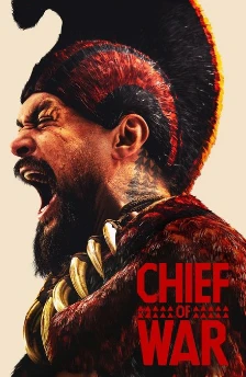Chief of War (2025) 1 Chief of War