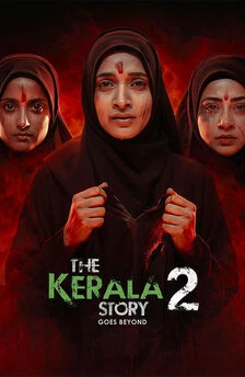 The Kerala Story 2 Goes beyond